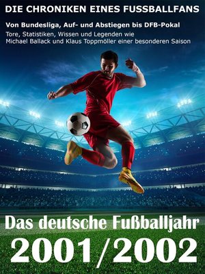 cover image of Das deutsche Fußballjahr 2001 / 2002